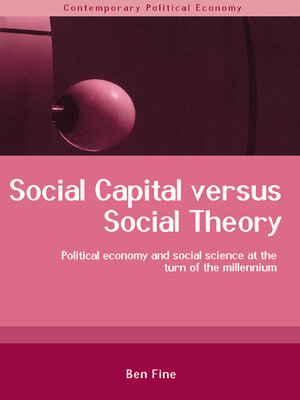 cover image of Social Capital Versus Social Theory